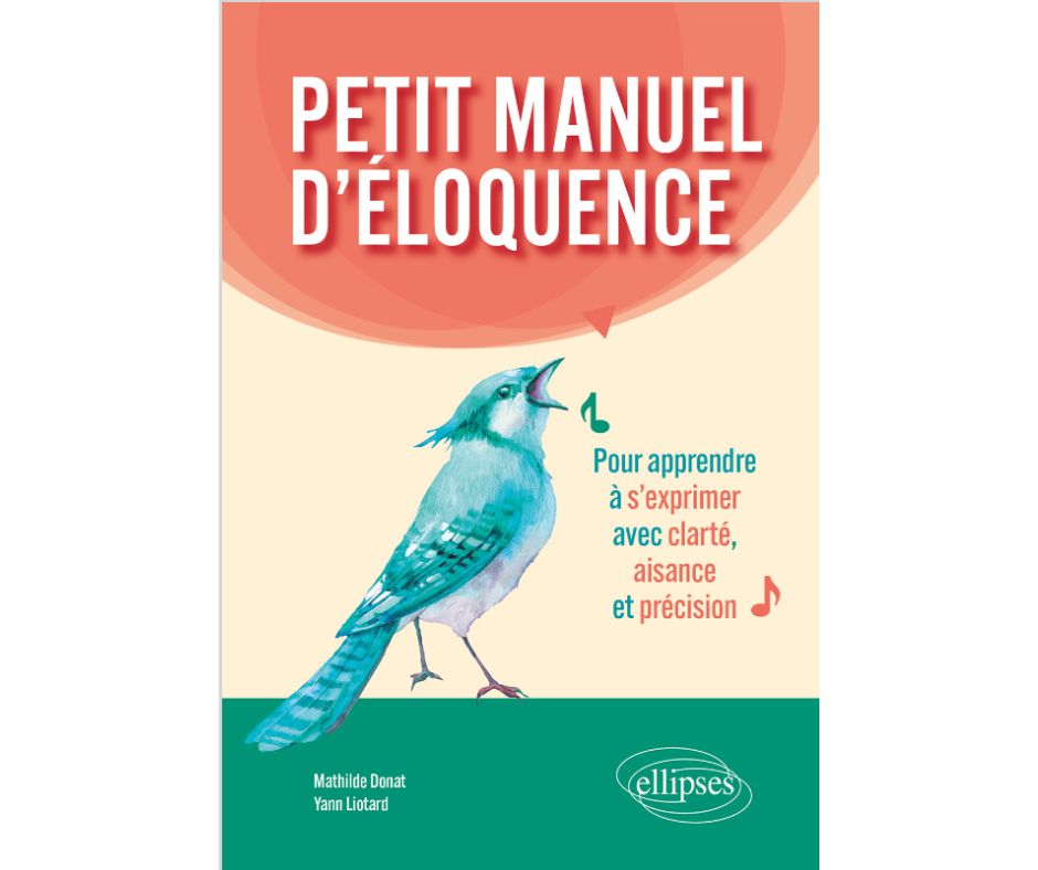 PETIT MANUEL D'ELOQUENCE