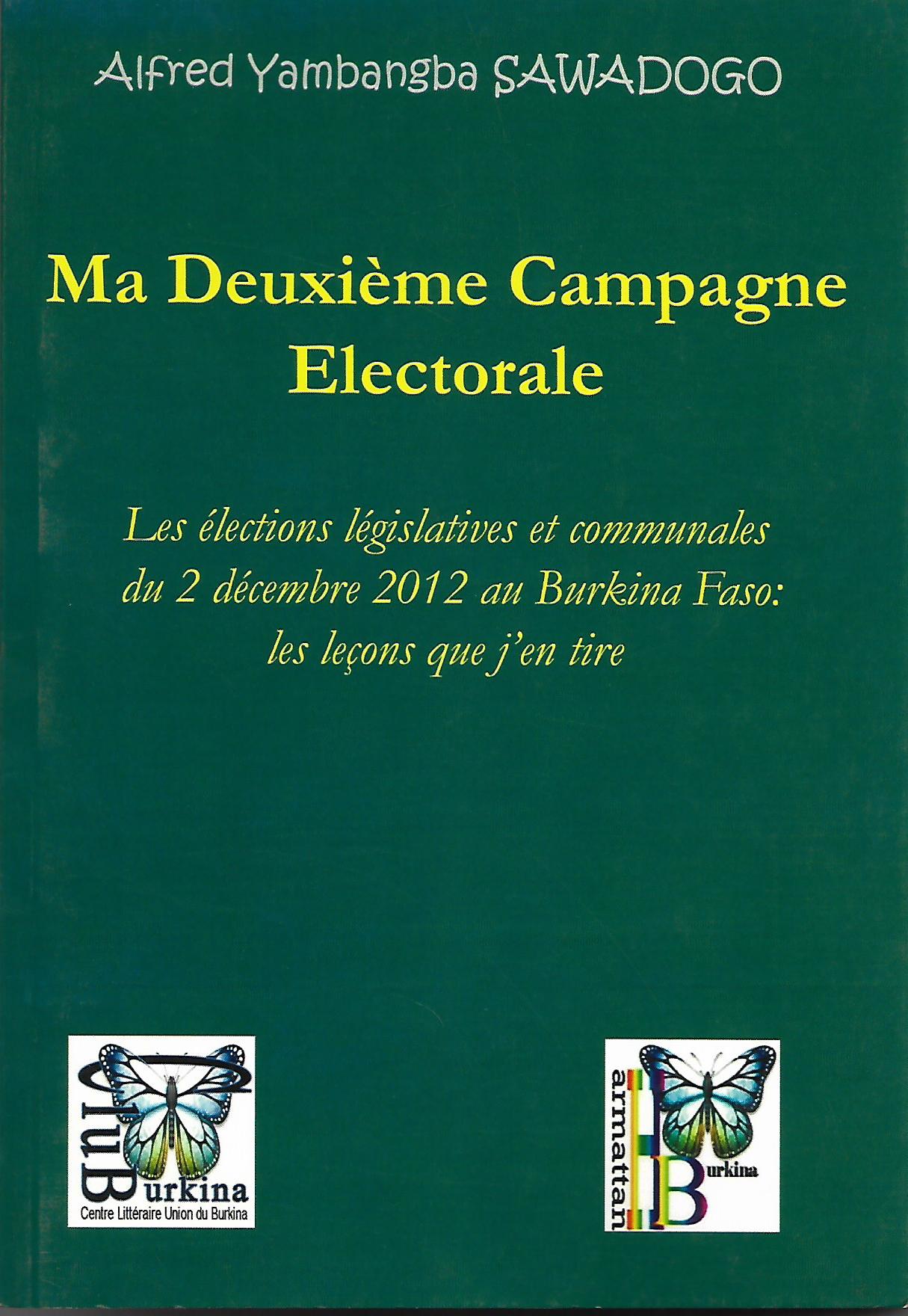 MA DEUXIEME CAMPAGNE ELECTORALE