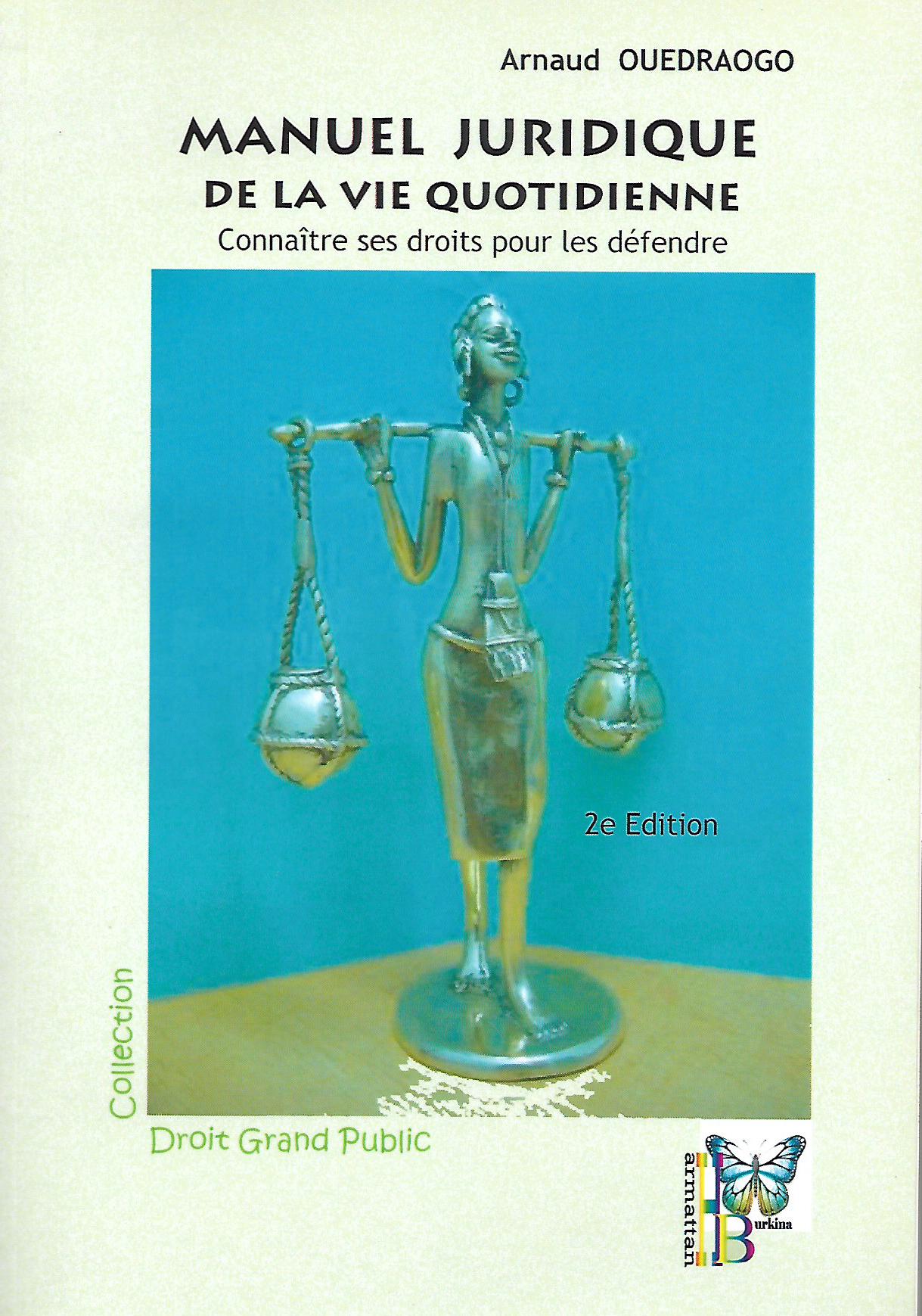 MANUEL JURIDIQUE DE LA VIE QUOTIDIENNE