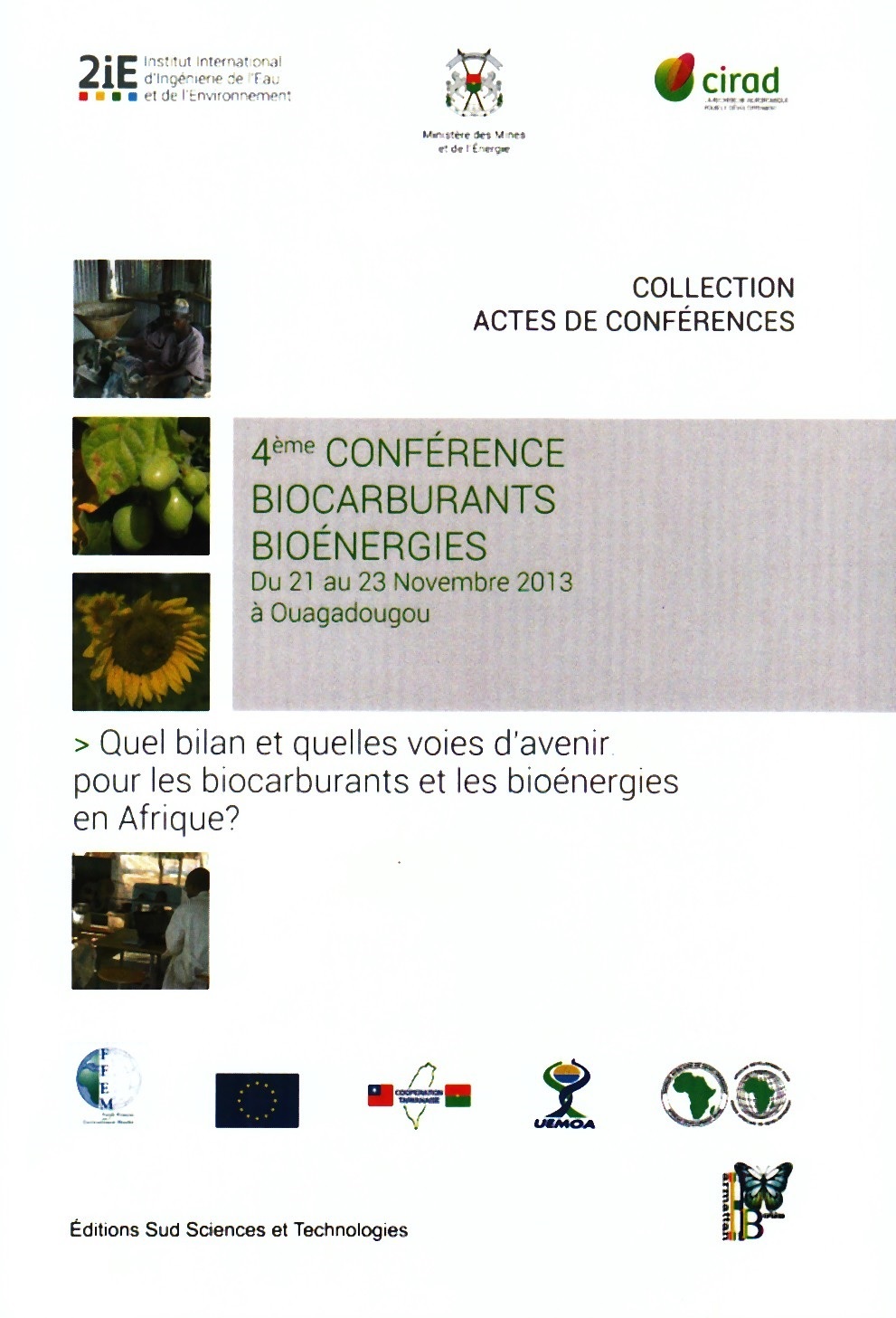 4ème CONFÉRENCE BIOCARBURANTS ET BIOÉNERGIES du 21 au 23 novembre 2013 à Ouagdougou