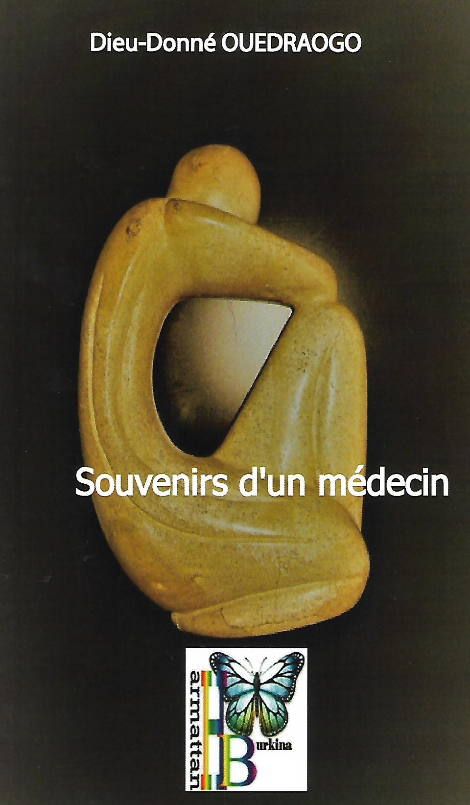 SOUVENIRS D’UN MÉDECIN