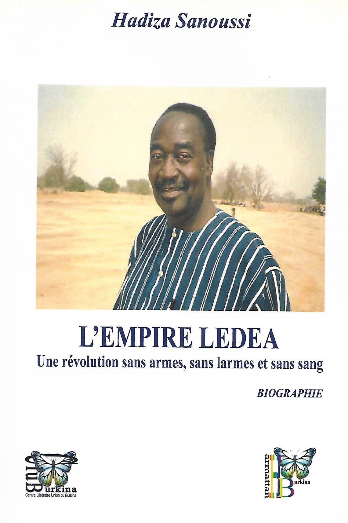 L'EMPIRE LEDEA, une révolution sans armes, sans larmes et sans sang